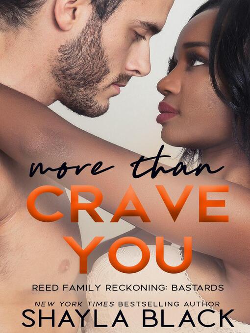 Title details for More Than Crave You by Shayla Black - Available